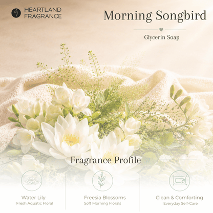 Morning Songbird Glycerin Bar
